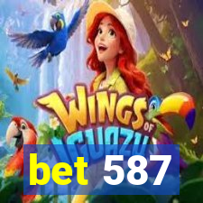 bet 587